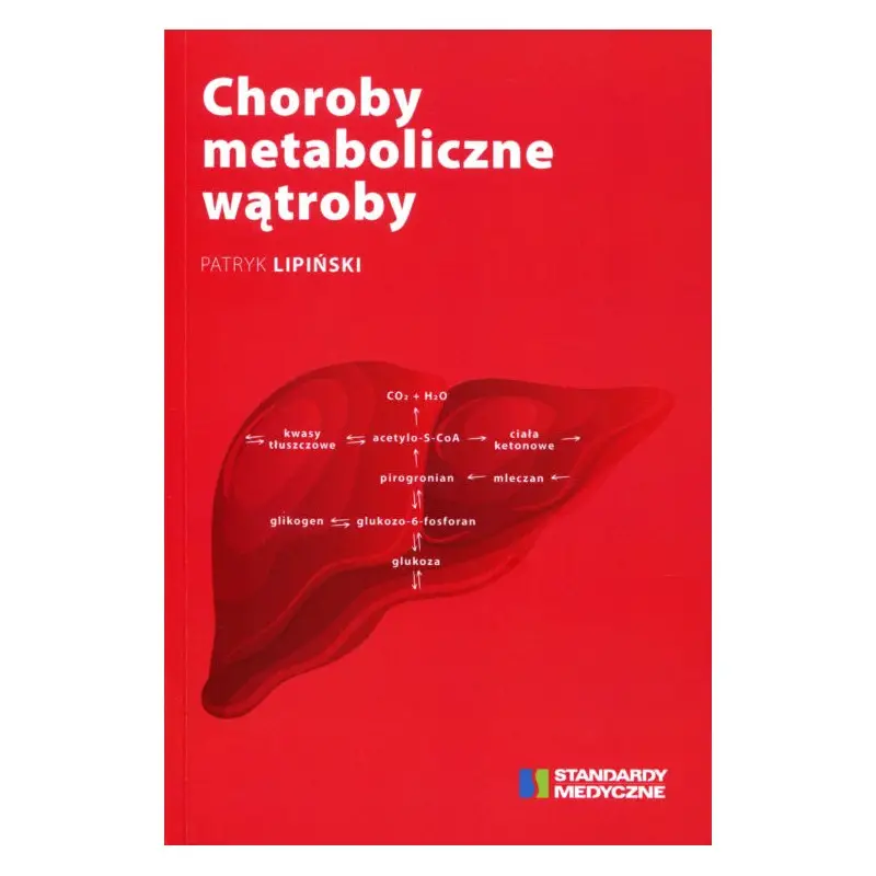Ekspresowa dostawa Choroby metaboliczne wątroby