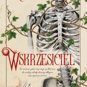 Ostatnie sztuki Wskrzesiciel