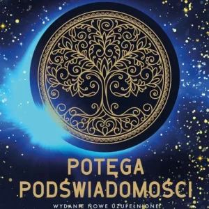 Do wyczerpania zapasów Potęga podświadomości