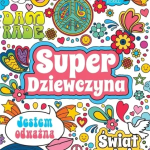 Promocja Super dziewczyna. SuperMoce kolorowanki