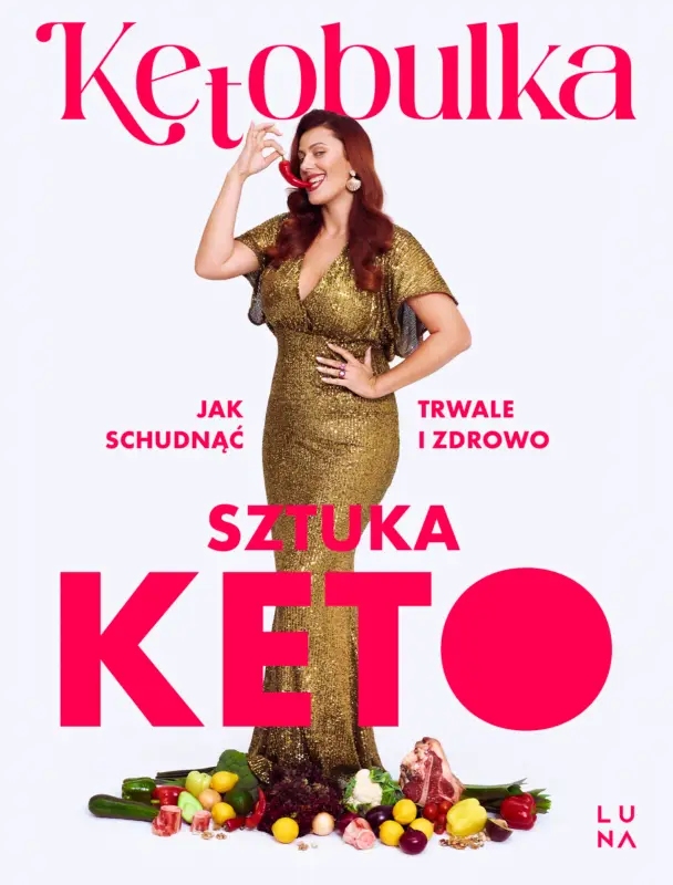 Ograniczona ilość Sztuka KETO. Jak schudnąć trwale i zdrowo