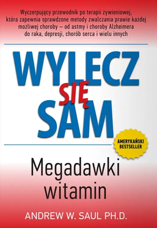 Bezpieczne zakupy Wylecz się sam. Megadawki witamin