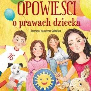Oferta Opowieści o prawach dziecka