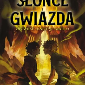 Oferta Słońce i gwiazda. Opowieść o Nicu di Angelo. Świat Percy'ego Jacksona