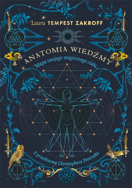 Anatomia wiedźmy. Mapa twojego magicznego ciała Szybka wysyłka