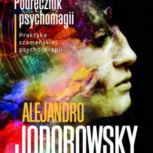 Podręcznik psychomagii Darmowy zwrot