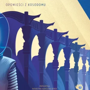 Pokłosie. Opowieści z Kosodomu. Żniwa śmierci. Tom 3.5 Tylko dziś