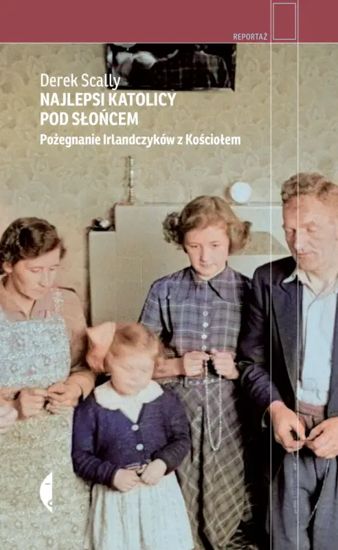 Tani Najlepsi katolicy pod słońcem. Pożegnanie Irlandczyków z Kościołem