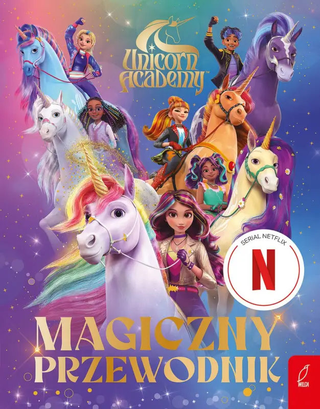 Kup teraz Unicorn Academy. Magiczny przewodnik