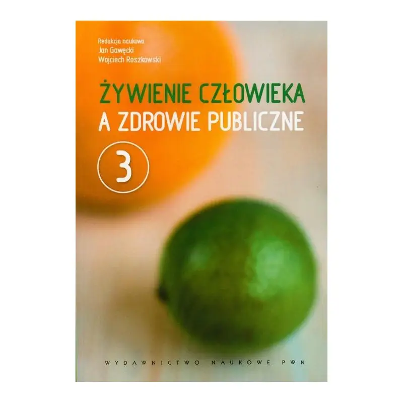 Super okazja Żywienie człowieka a zdrowie publiczne