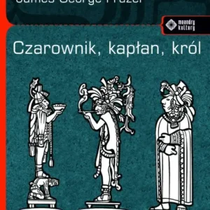 Czarownik, kapłan, król Okazja