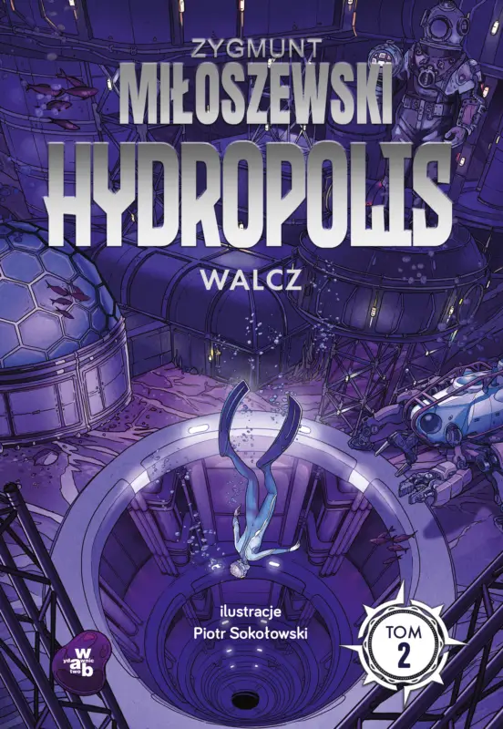 Kup teraz Walcz. Hydropolis. Tom 2