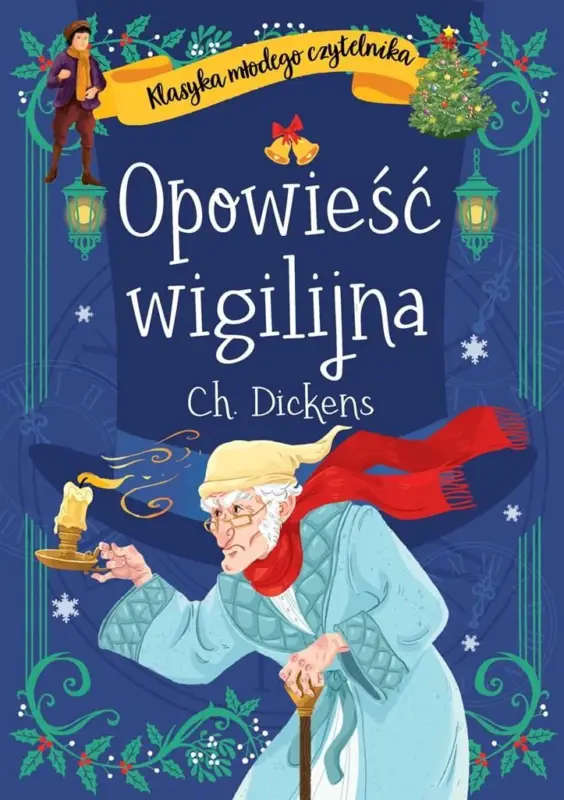 Opowieść wigilijna. Klasyka młodego czytelnika Hit sprzedaży