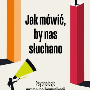 Jak mówić, by nas słuchano Kup online