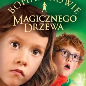 Stwór. Bohaterowie Magicznego Drzewa. Tom 2 Szybka dostawa