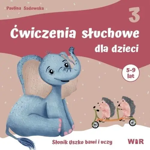 Dodaj do koszyka Ćwiczenia słuchowe dla dzieci część 3