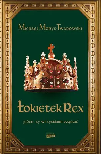 Wyjątkowa oferta Łokietek Rex. Jeden, by wszystkimi rządzić