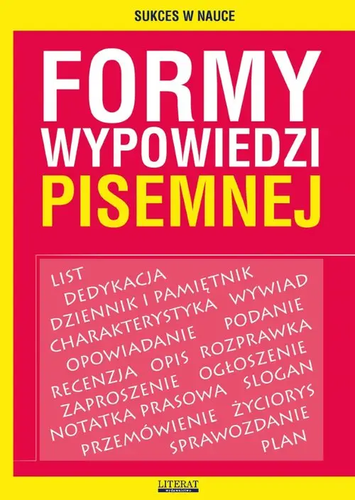 Nie przegap Formy wypowiedzi pisemnej