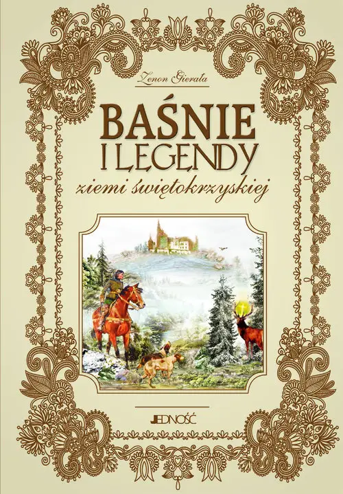Baśnie i legendy ziemi świętokrzyskiej Hit sprzedaży