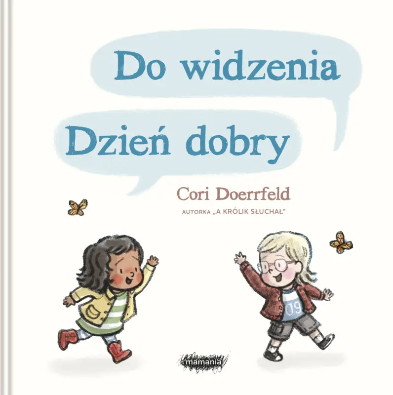 Dodaj do koszyka Do widzenia, dzień dobry