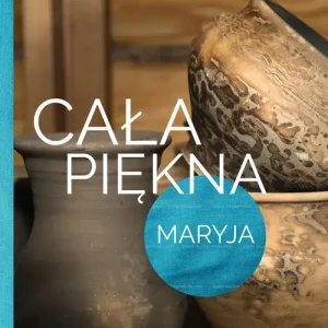 Niska cena Cała piękna. Maryja
