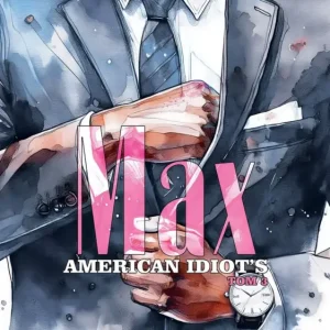 Max. American Idiot`s. Tom 3 Hit cenowy