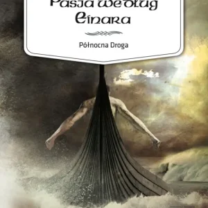 Pasja Według Einara Bestseller