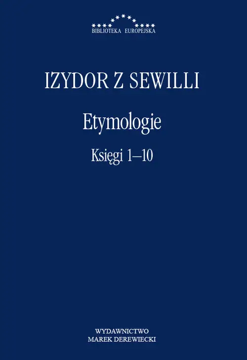 Etymologie. Księgi 1-10 Oferta