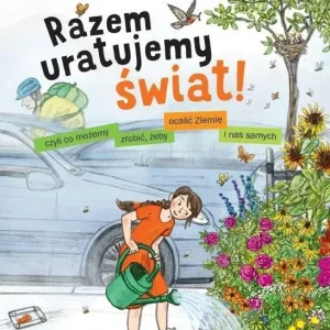 Razem uratujemy świat! Oferta czasowa