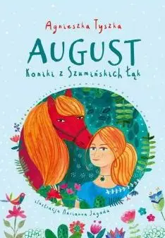 August. Koniki z Szumińskich Łąk Ostatnie sztuki