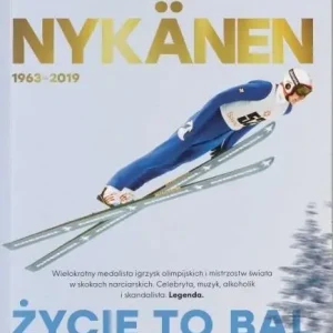 Matti Nykänen. Życie to bal Sprawdź teraz