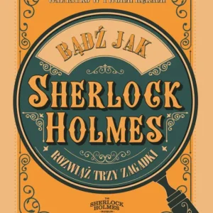 Premium Bądź jak Sherlock Holmes. Rozwiąż trzy zagadki