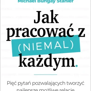 Jak pracować z (niemal) każdym Ograniczona ilość
