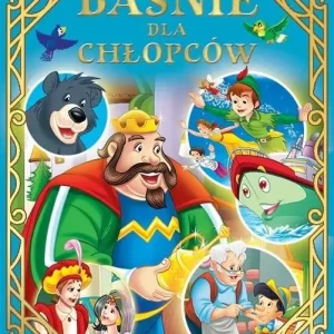 Baśnie dla chłopców Łatwy zwrot