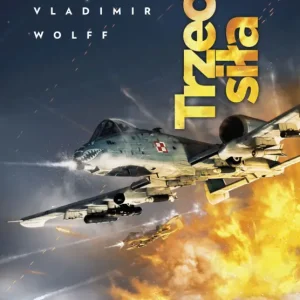 Trzecia siła. Armagedon. Tom 3 Nowość