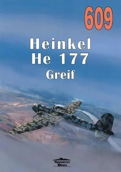 Heinkel He 177 Greif. Tom 609 Taniej