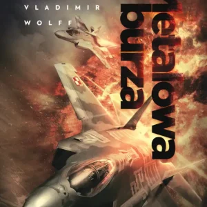 Metalowa burza. Armagedon. Tom 1 Sprawdź teraz
