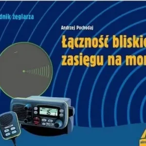 Dodaj do koszyka Łączność bliskiego zasięgu na morzu
