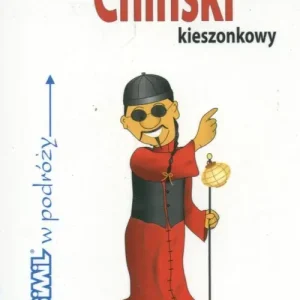 Chiński Kieszonkowy w podróży Do wyczerpania zapasów