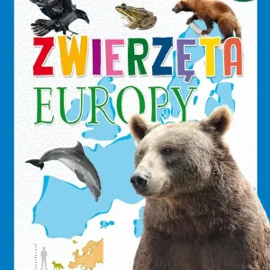 Zwierzęta Europy. Seria: Poznaj z nami… Ostatnia szansa