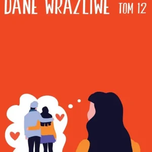 Dane wrażliwe. Seria miętowa. Tom 12 Szybka dostawa