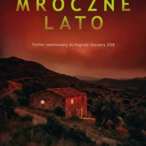 Mroczne lato Tylko dziś