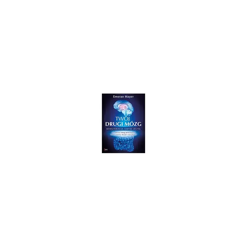 Twój drugi mózg Bestseller