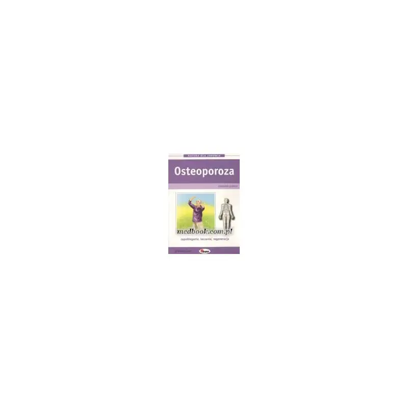 Osteoporoza Oferta limitowana