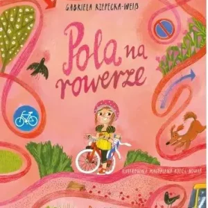 Pola na rowerze Nie przegap