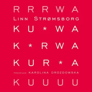 Super okazja Ku*wa, k*rwa, kur*a
