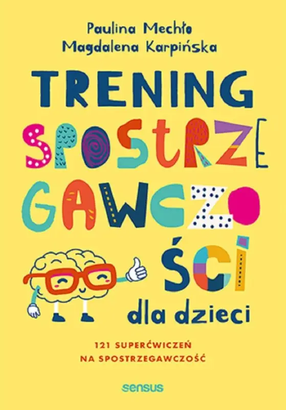 Zniżka Trening spostrzegawczości dla dzieci. 12 superćwiczeń na spostrzegawczość