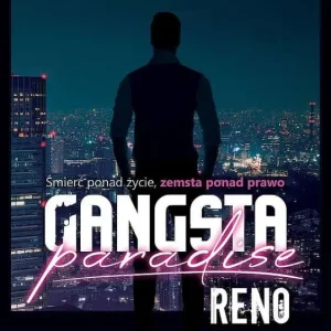 Niska cena Reno. Gangsta Paradise. Tom 1