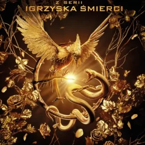 Ballada ptaków i węży. Igrzyska śmierci. Tom 4. Wydanie filmowe Obniżka ceny