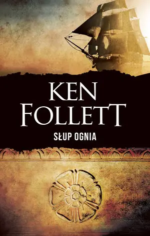 Słup ognia. Filary Ziemi. Tom 3. Wydanie specjalne Darmowy zwrot